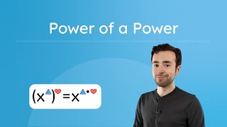 Power Of A Power  Raise A Power To Another Power