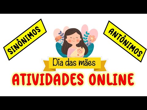 ATIVIDADES PARA DIA DAS MÃES || CRUZADINHA DO ANTÔNIMO E SINÔNIMO