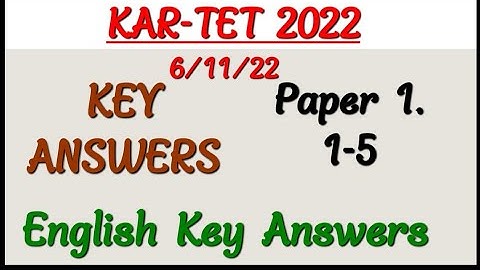 kartet 2022/kartet paper 1 English key answer/kartet paper 1 English solved /kartet paper 1 English