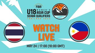 Thailand v Philippines | Full Basketball Game | FIBA U18 Women's Asia Cup 2024 | SEABA Qualifiers