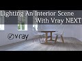 Lighting An Interior Scene With Vray Next