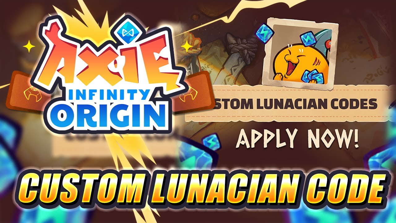 How to Get Custom Lunacian Code | Axie Infinity Lunacian Code