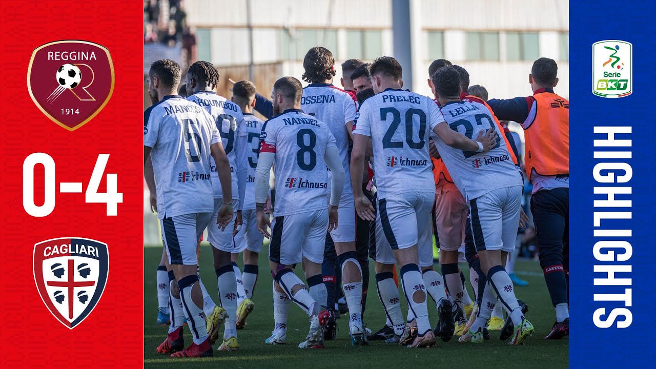 REGGINA-CAGLIARI 0-4 | SERIE BKT, GLI HIGHLIGHTS