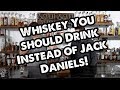 5 Whiskeys You Should Drink Instead of Jack Daniels!