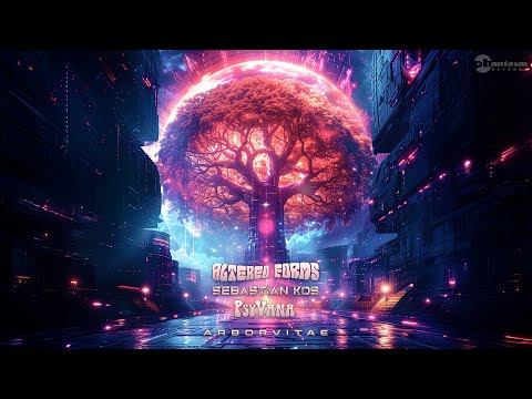 Altered Forms Sebastian Kos Psyvana Arborvitae EP TRAILER OUT NOW 