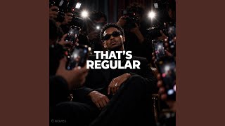 That's Regular