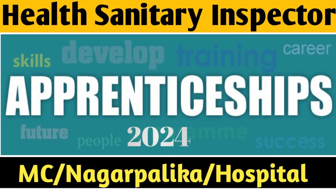 ITI Apprentice Health Sanitary Inspector Vacancy 2024 Apprenticeship ITI Apprentice Health Sanitary Inspector Vacancy 2024 Apprenticeship