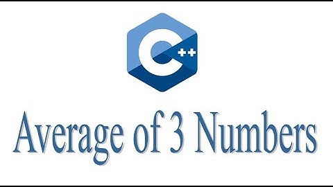 C++ Program to Calculate the Average of 3 Numbers