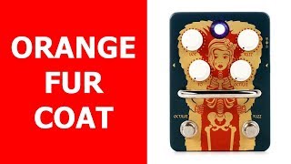 Un pedal de Fuzz de 155€: Orange Fur Coat - YouTube