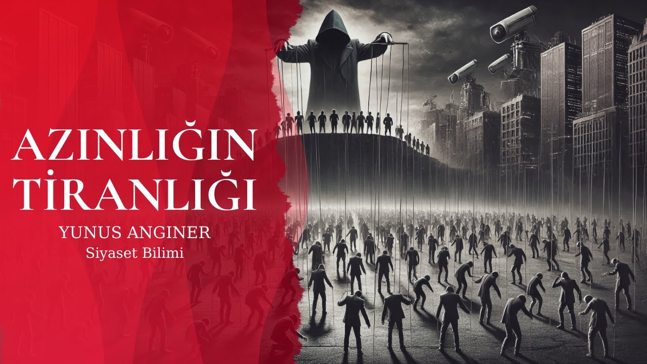Azınlığın Tiranlığı - Siyaset Bilimi