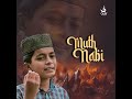 Muth Nabi Mp3 Song