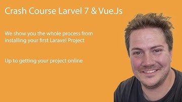 Introduction to Crash Course Laravel 7 & VueJs Basics
