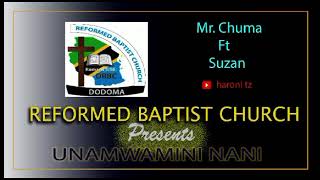 Mr Chuma Ft Suzan -Unamwamini Nani Official Audio