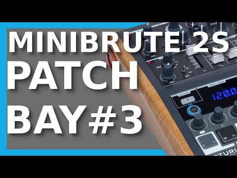 TUTO (french+captions) Minibrute 2s - PATCHBAY part 3/3 Arturia