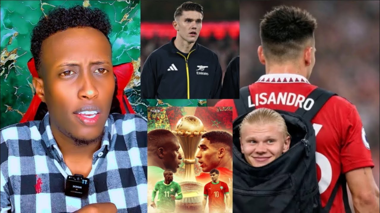 🚨WARGESYADA: Guushii Man United Maxaa Laga Dhahay, Finalka Afcon Ee Caawa, Arteta Oo Weerarkiisa…..