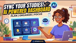 StudySync Your AI-Powered Student Productivity Dashboard Study Smarter Stay Organized