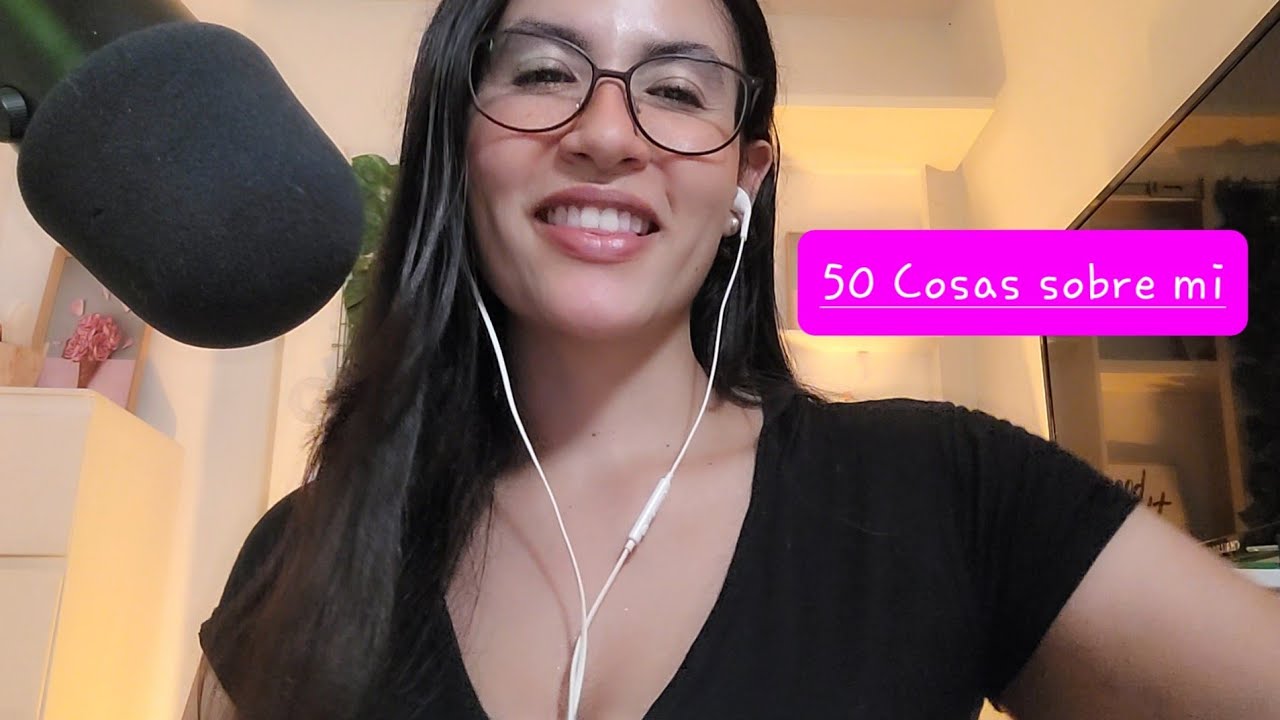 50 COSAS sobre mí❤️ ASMR Soft SPOKEN