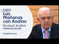 Carlos Ruckauf: escenario global y las preocupaciones de las potencias - Las Mañanas con Andino