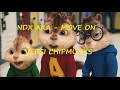 Download Ndx Aka - Move On Versi Chipmunks Ndx Aka - Move On Versi Chipmunks