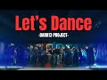 【堤幸彦監督演出】Let's Dance -SPECIAL DANCE MOVIE- / THE JET BOY BANGERZ
