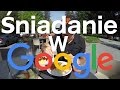 Jedzenie w USA: Śniadanie w restauracji Google - Masa