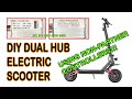 Diy dual hub electric scooter wiring nonpartner unmatched different controller mr100 sealup tf100