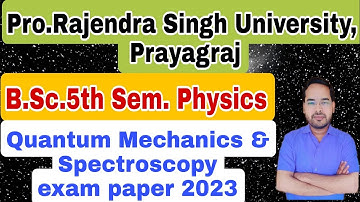 Physics exam analysis of B.Sc.5th Sem.|Prayagraj University|by Navneet Gautam