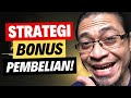 4 Strategi Bonus Pembelian Agar Jualan Cepat Laku!