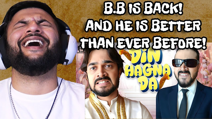Pakistani Reacts to BB Ki Vines- | Din Hagna Da |
