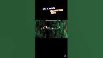 DAY 7 OF MAKING A BEGGINER EXTREME DEMON #geometrydash #gdupdate #undertale