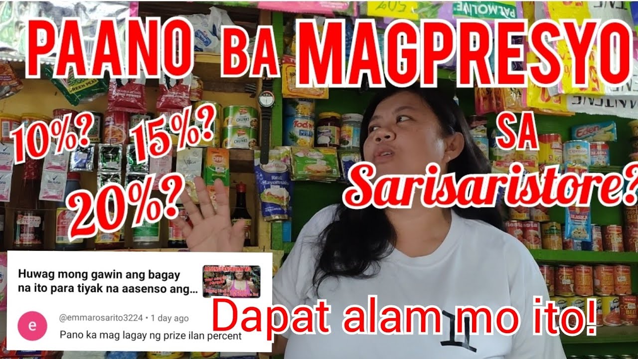 Paano magpresyo sa sari-sari store business • Gawin mo ito para tiyak lalago ang iyong negosyo!
