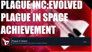 Plague Inc: Evolved - Plague in Space Achievement screenshot 4