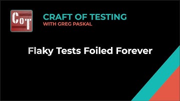 Flaky Tests Foiled Forever