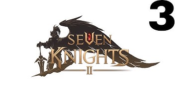 Seven Knights 2 [KR] Netmarble Games | Gameplay 3 | IOS / Android