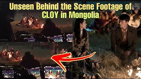 Unseen Behind the Scene Footage of CLOY in Mongolia Released