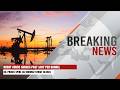 Brent Crude Surges Past $107 Per Barrel | Breaking News | Express247