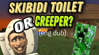 Russian kid rambles about skibidi toilet and creeper in minecraft (eng dub)