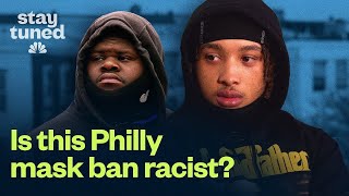These teens are fighting Philadelphia’s ski mask ban