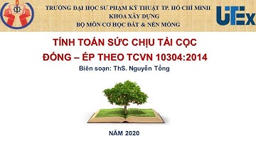 NM - Sức chịu tải cọc đóng - ép theo TCVN 10304-2014