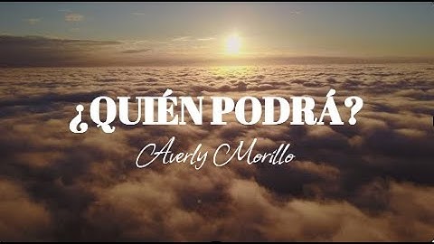 Averly Morillo - ¿Quién podrá? (En Vivo) - con letras