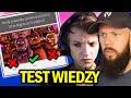 WIELKI TEST WIEDZY O FNAFIE Z CHUCKENEM