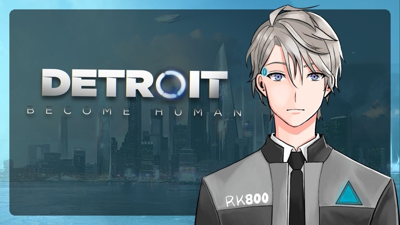 【Detroit: Become Human】ハッピーエンドで終われる選択肢を手繰り寄せろ【甲斐田晴/にじさんじ】