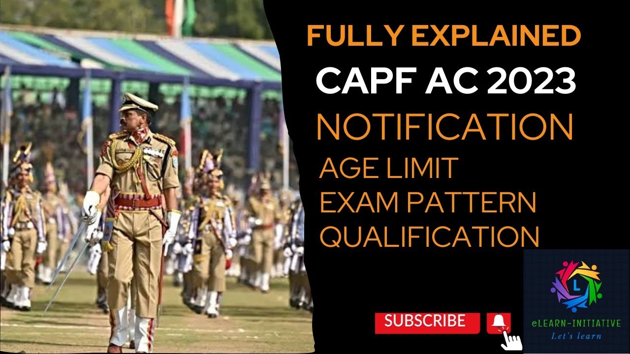 UPSC CAPF AC NOTIFICATION 2023 CAPF AC 2023 Qualification exam upsc-capf-ac-notification-2023-capf-ac-2023-qualification-exam