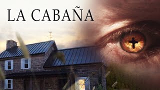 La Cabaña | Peliculas cristianas completas en español