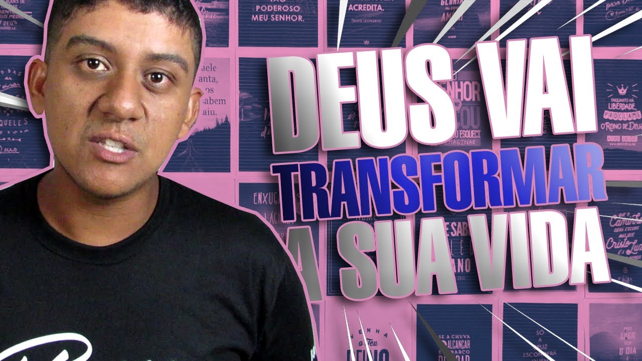 DEUS PODE TRANSFORMAR A SUA VIDA (Assista até o final) - YouTube