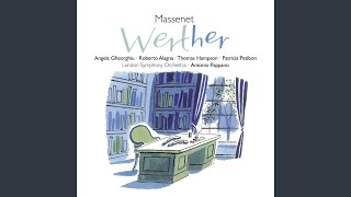 Werther, Act 1: Prélude