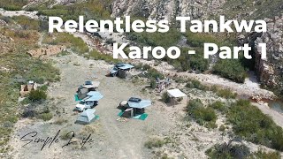 Exploring the relentless Tankwa Karoo - Part I