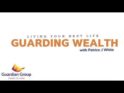 Guardian Life Limited - Guarding Wealth with Patrice J White