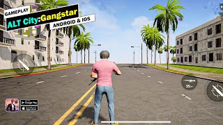 ALT City: Gangstar Mafia Android & iOS Gameplay Walkthrough