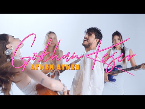 Gökhan Keser - AYNEN AYNEN (Official Video)